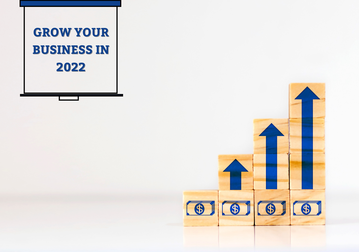 Grow your business